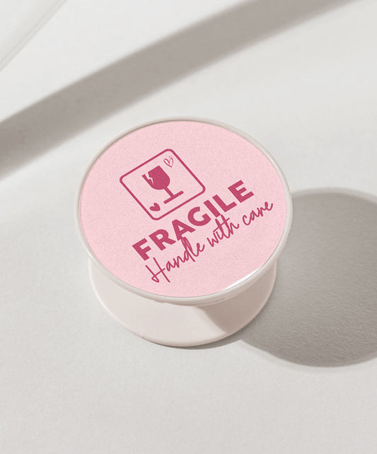 Fragile Pop Socket