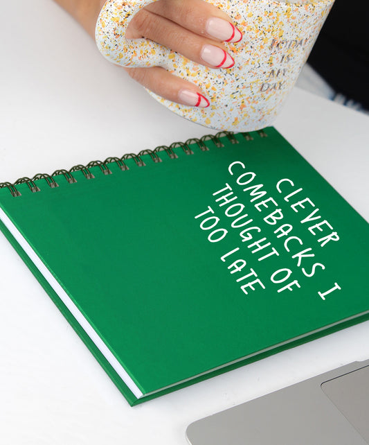 Clever comebacks notebook