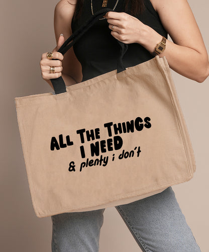 All The Things I Need Tote