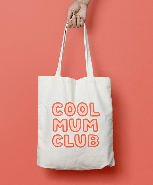 Cool Mum Club Tote